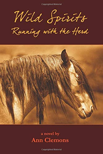 Wild Spirits Running with the Herd