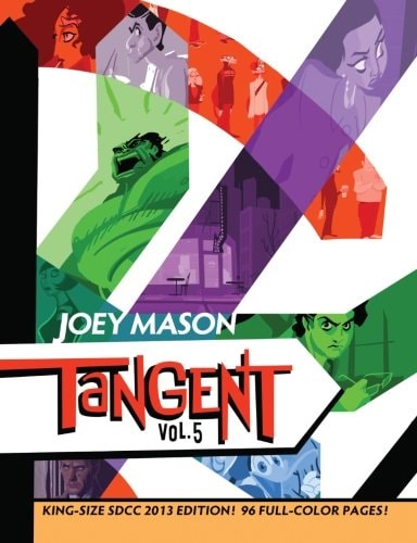 Tangent Vol. 5 King-Size SDCC 2013 Edition!