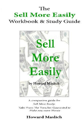 Sell More Easily: the Workbook