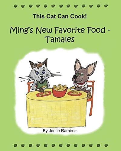 Ming's New Favorite Food - Tamales