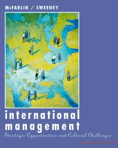International Management Strategic Opportunities and Cultural Challenges