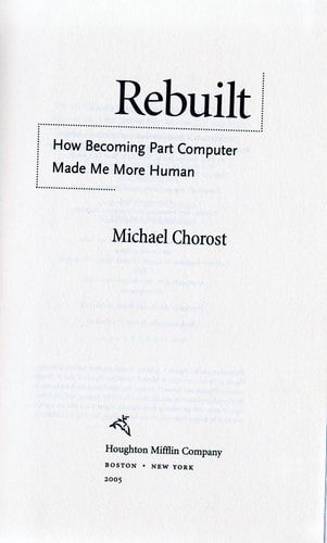 Rebuilt How Becoming Part Computer Made Me More Human