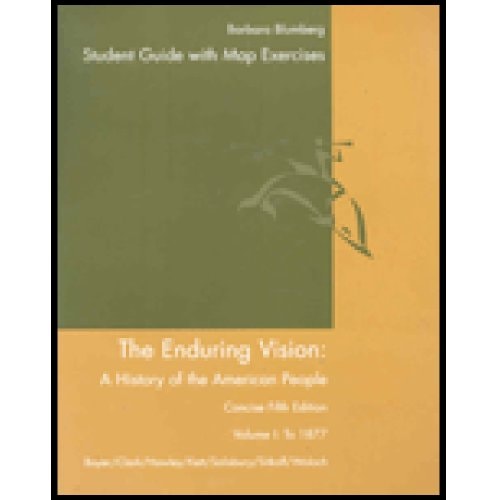 The Enduring Vision A History of the American People to 1877