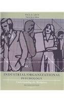 Industrial Organizational Psychology Second Edition, Custom Publication