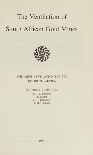 The Ventilation of South African gold mines