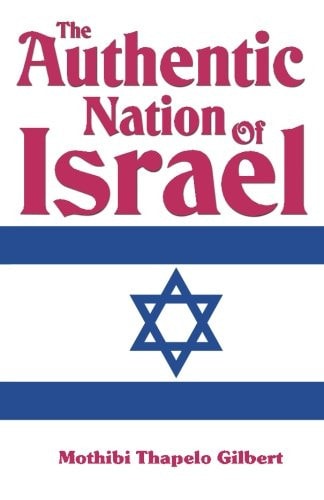 The Authentic Nation of Israel