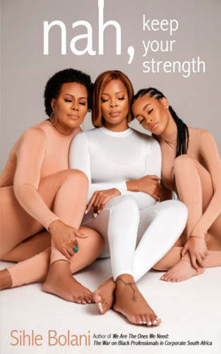 Nah, Keep Your Strength