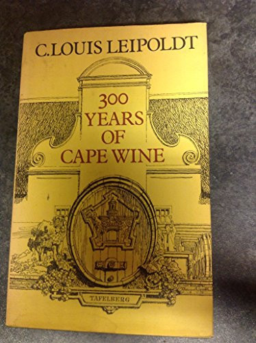 Wine Country Journeys Along the Cape Wine-routes