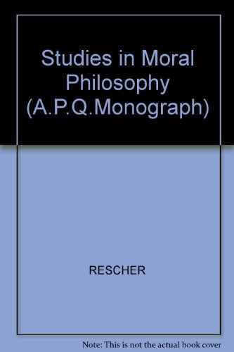 Studies in Moral Philosophy Essays