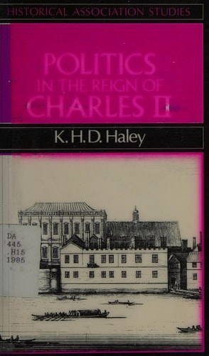 Politics in the Reign of Charles II