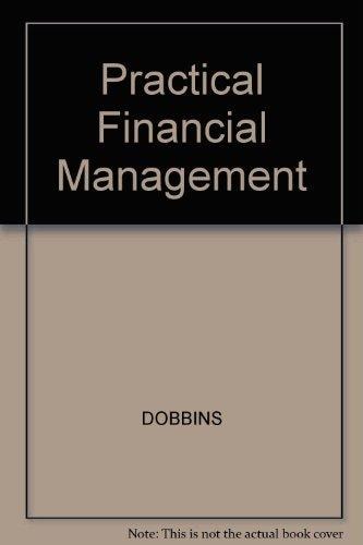 Practical Financial Management