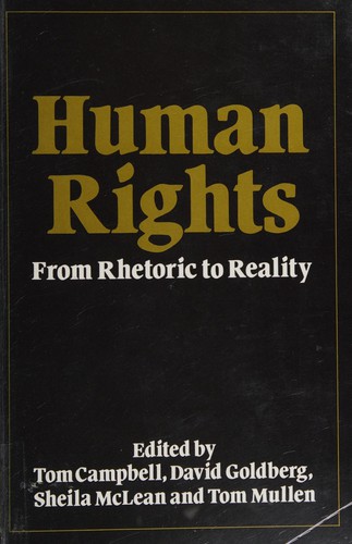 Human Rights: From Rhetoric to Reality