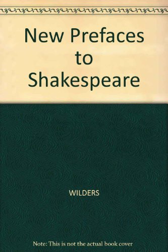New Prefaces to Shakespeare