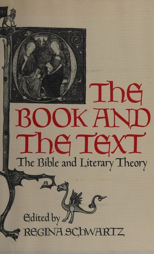 The Book and the Text: The Bible and Literary Theory