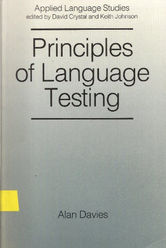 Principles of Language Testing (Applied Language Studies)