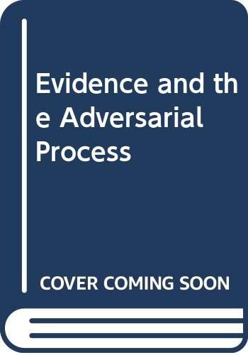 Evidence and the Adversarial Process