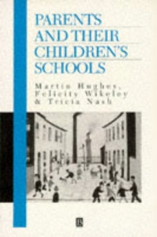 Parents and Their Children's Schools