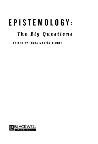 Epistemology The Big Questions