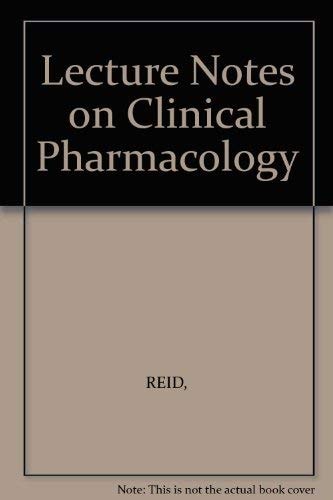 Lecture Notes on Clinical Pharmacology