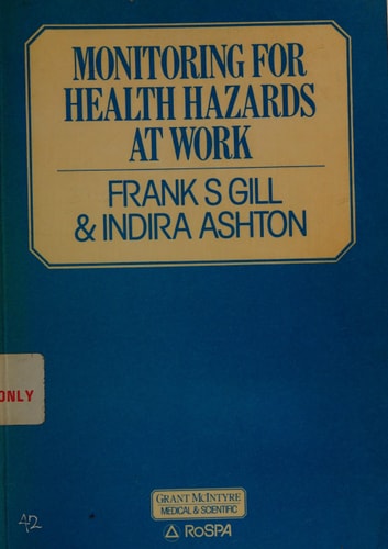 Monitoring for Health Hazards at Work