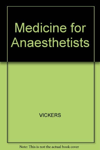 Medicine for Anaethetists