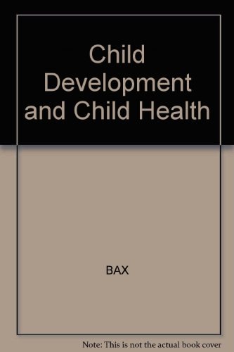 Child Development and Child Health The Preschool Years