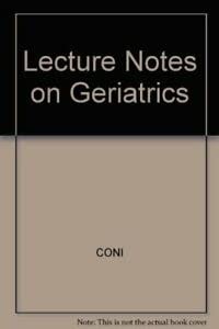 Notes on geriatrics