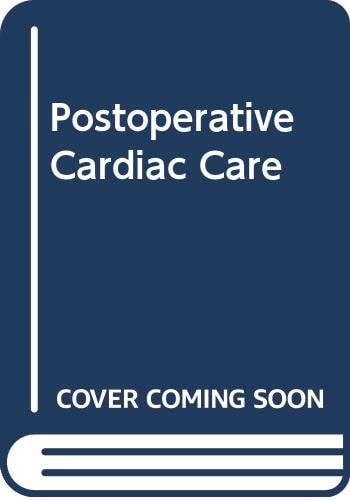 Postoperative cardiac intensive care