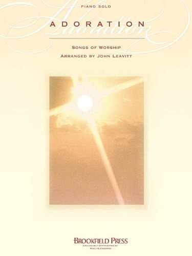 Adoration Songs of Worship