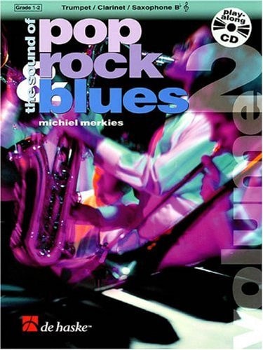 The Sound of Pop, Rock, Blues: Volume 2 [With CD] (De Haske Play-Along Book)