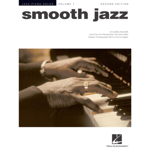Smooth Jazz: Jazz Piano Solos Series Volume 7 (Jazz Piano Solos (Unnumbered))
