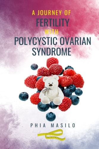 A Journey of Fertility with Polycystic Ovarian Syndrome