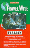 Travelwise Italian: Barron's Travelwise