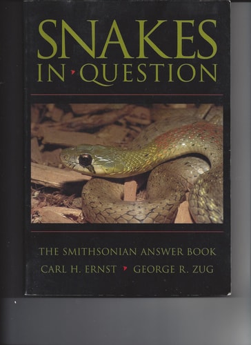 Snakes in Question The Smithsonian Answer Book