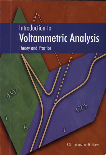 Introduction to Voltammetric Analysis Theory and Practice