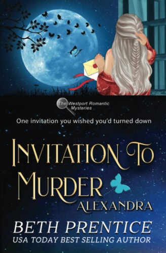 Invitation to Murder A Westport Mystery - Alexandra