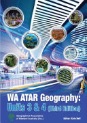 WA ATAR Geography: Units 3 & 4 (Third Edition)