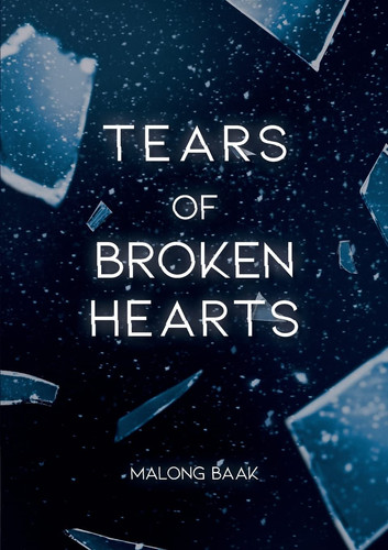 Tears of Broken Hearts