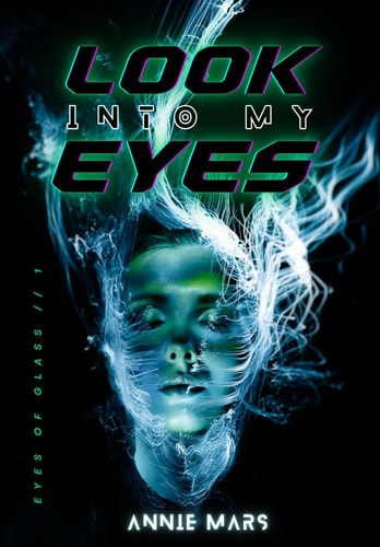 Look Into My Eyes