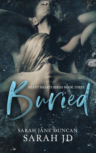 BURIED A Dark High Romance