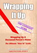 Wrapping it Up The Ultimate Guide : Wrapping Up a Deceased Person's Home
