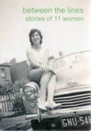 Between the Lines Stories of 11 Women