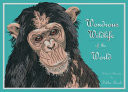 Wondrous Wildlife of the World