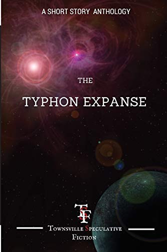 Typhon Expanse A Short Story Anthology