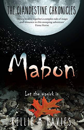 Mabon - The Clandestine Chronicles (book 1) A Compelling YA Witchcraft Romance Novel