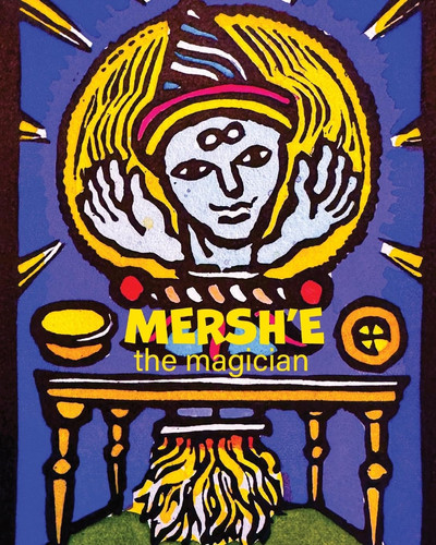 Mersh'e the Magician