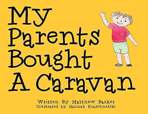 My Parents Bought a Caravan