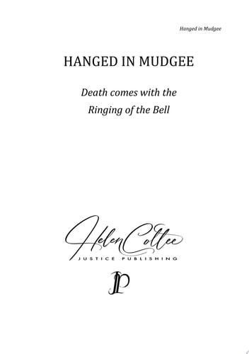 Hanged in Mudgee Death Comes with the Ringing of the Bell