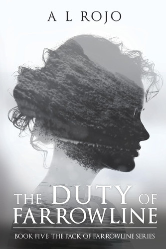 The Duty of Farrowline - Book Five The Pack of Farrowline Series