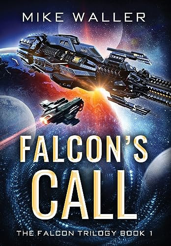 Falcon's Call Book 1 of The Falcon Trilogy